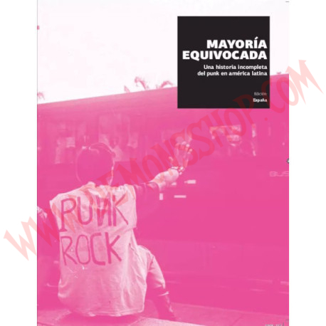 Libro Mayoría equivocada. Una historia incompleta del punk en América Latina
