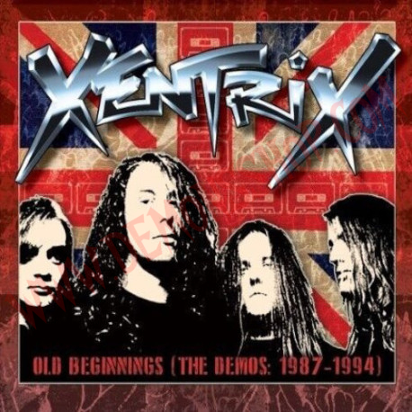 CD Xentrix - Old Beginnings The Demos 1987-1994