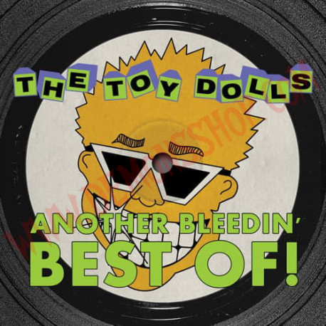 Vinilo LP The Toy Dolls - Another Bleedin’ Best Of!