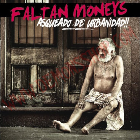 CD Faltan Money's - Asqueado de urbanidad