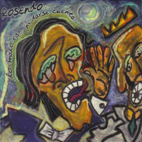 Vinilo LP Rosendo - Lo Malo Es Ni Darse Cuenta