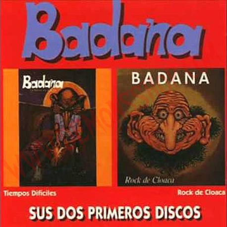 CD Badana ‎– Tiempos Difíciles / Rock De Cloaca (Sus Dos Primeros Discos)