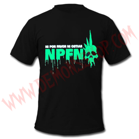 Camiseta MC Ni Por favor Ni Ostias (NPFNO)