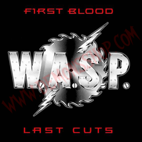 CD Wasp - First Blood, Last Cuts