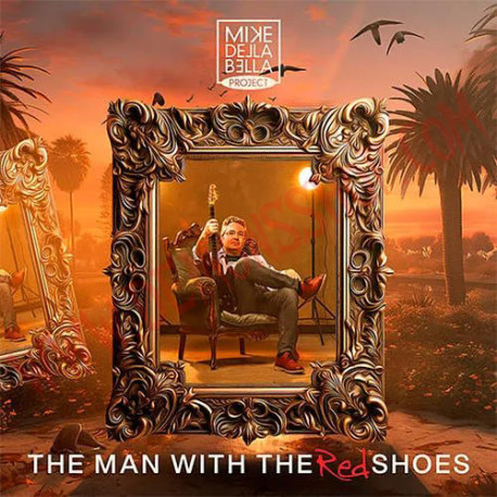 CD Mike Della Bella Project - The Man With The Red Shoes