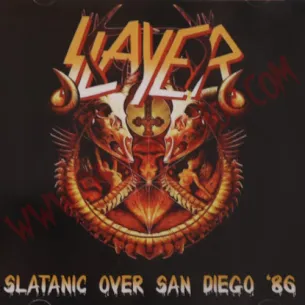 CD Slayer – Slatanic Over San Diego '86