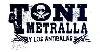 Toni Metralla y Los Antibalas