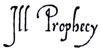 Ill Prophecy