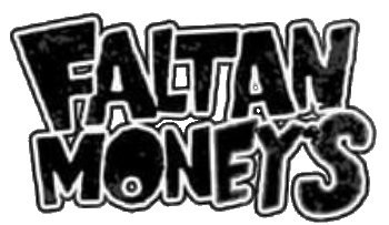 Faltan Money's