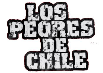 Los Peores de Chile